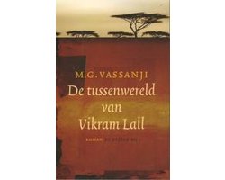 Tussenwereld Van Vikram Lall