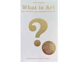 What is Art and 100 Other Very Important Questions