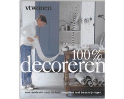 Wonen 100% Decoreren