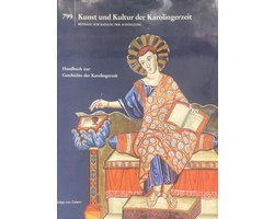 799 - Art and Culture of the Carolingian Time. - Mainz Beitr.-Bd. Beitraege zum Katalog der Ausstellung Paderborn 1999