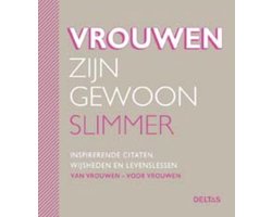 Vrouwen zijn gewoon slimmer