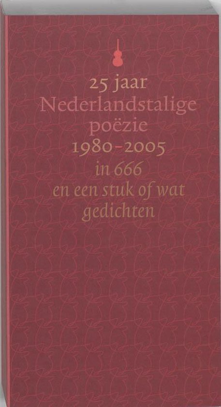 25 Years of Dutch Poetry 1980-2005