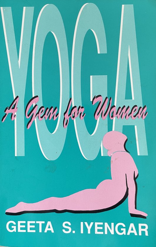 Yoga: A Gem for Women