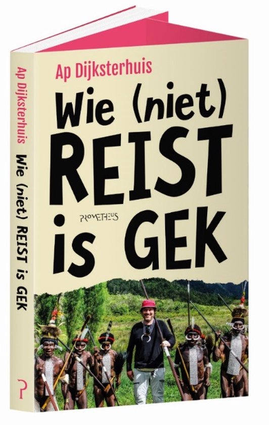 Wie (niet) reist is gek