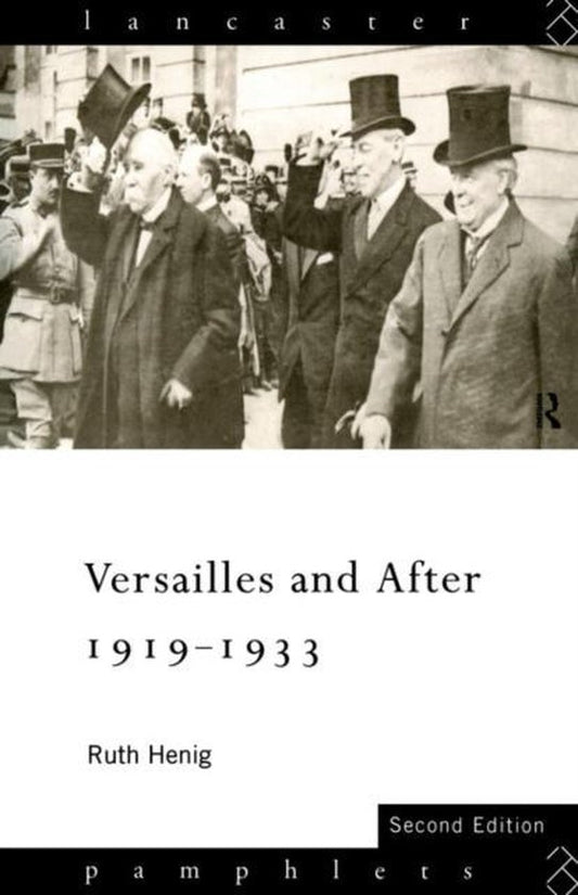 Versailles And After, 1919-33