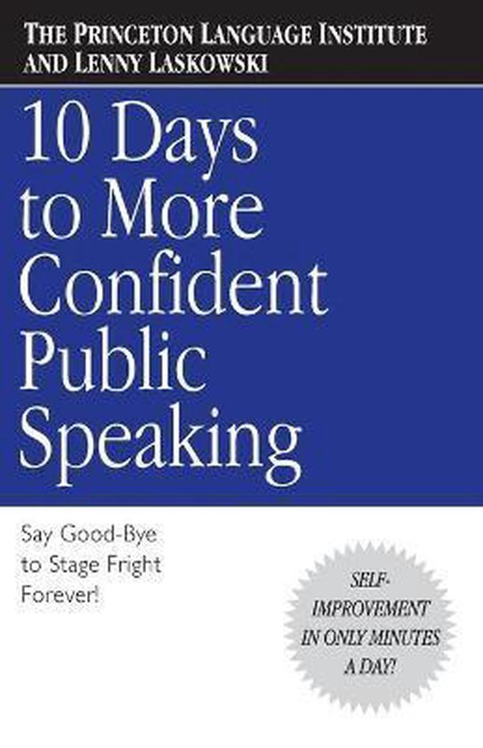 10 Days to More Confident Public Speaking