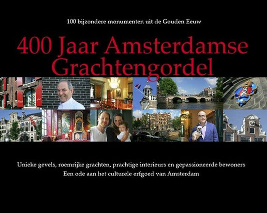 Publisher Huys - - 400 years of Amsterdam's canal belt