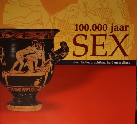 100,000 Years of Sex