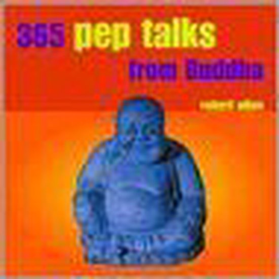 365 Pep Talks From Buddha