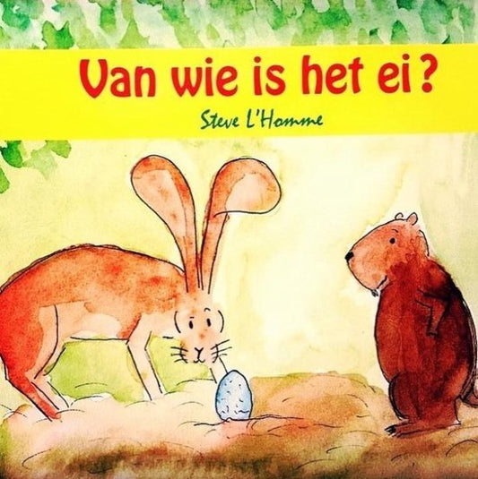 Van wie is het ei?