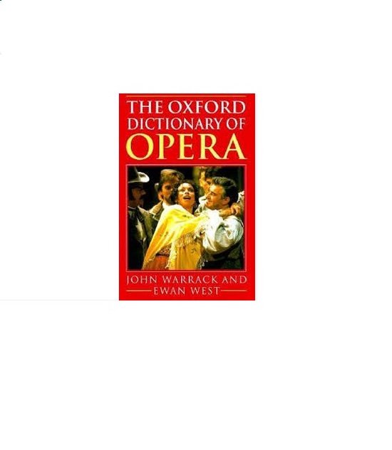 The Oxford Dictionary of Opera