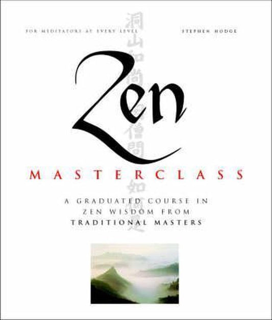 Zen Master Class