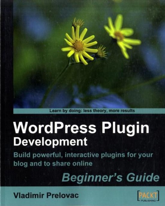 WordPress Plugin Development Beginners Guide