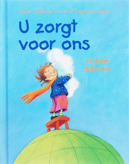 U zorgt voor ons