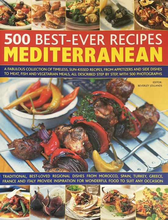 500 Best Ever Mediterranean Recipes