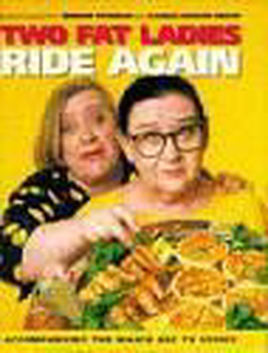 Two Fat Ladies Ride Again