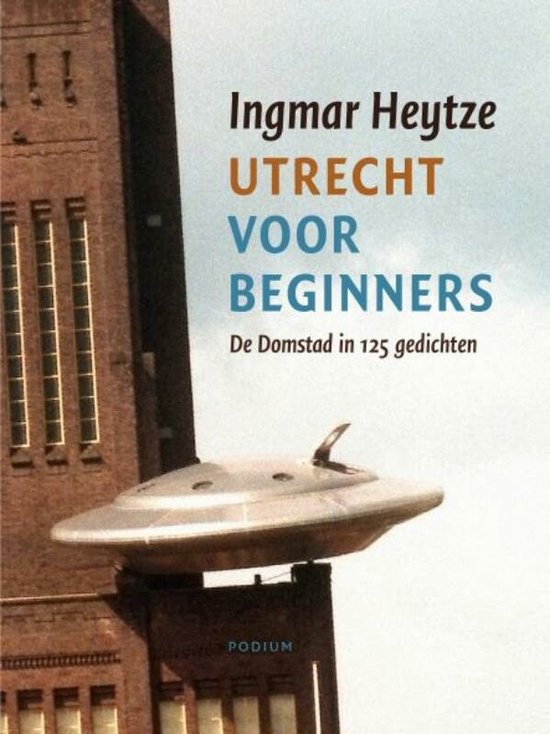 Utrecht For Beginners