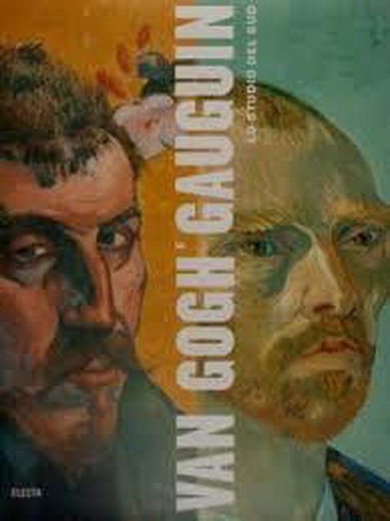 Van Gogh and Gauguin