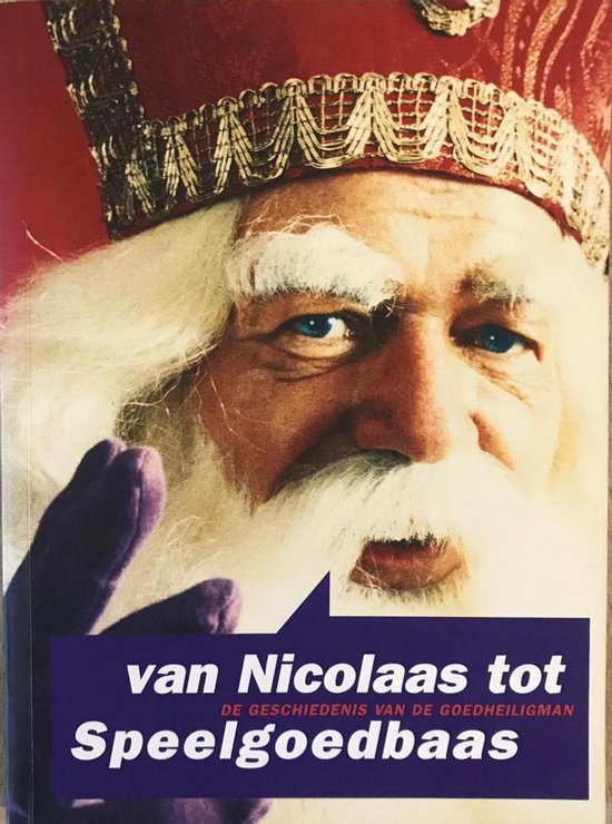 Van Nicolaas tot Speelgoedbaas