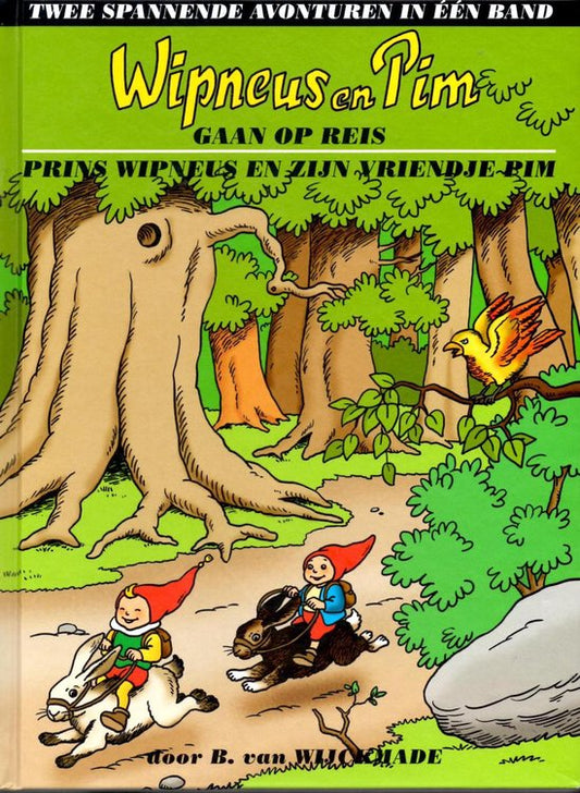 Wipneus and Pim go on a trip / Prince Wipneus and his friend Pim