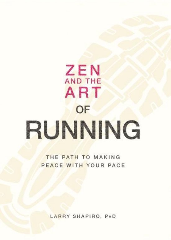 Zen &amp; the Art Of Running