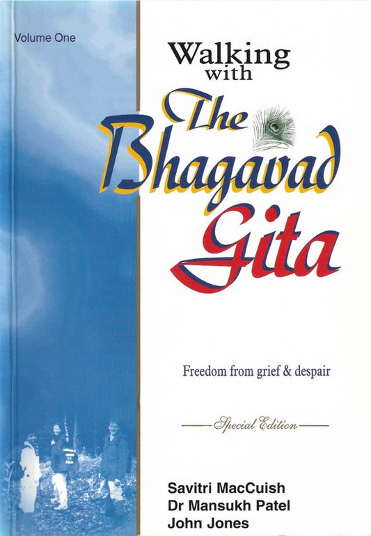 Walking with The Bhagavad Gita