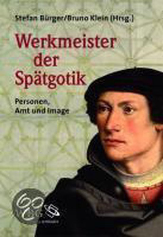 Werkmeister der Spätgotik