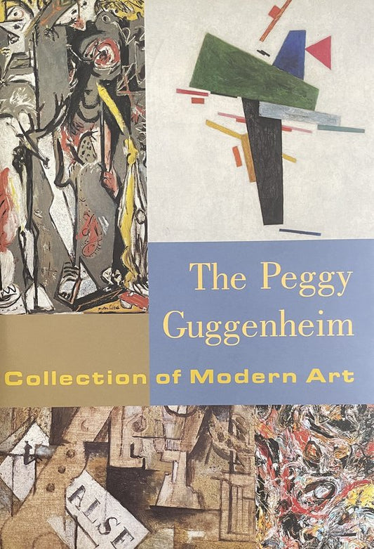 The Peggy Guggenheim Collection of Modern Art