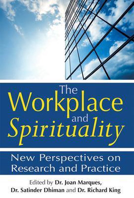 The Workplace and Spirituality