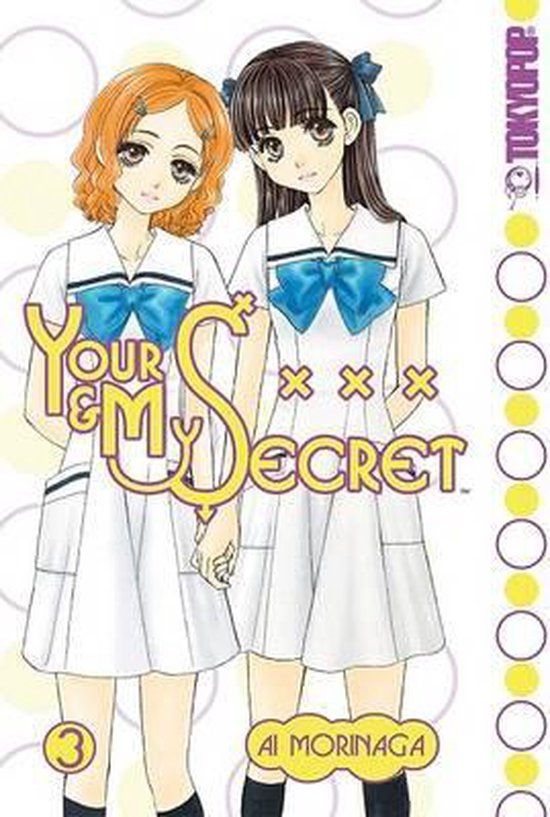 Your and My Secret