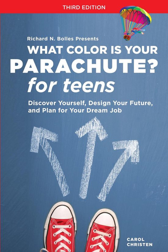 What Color Is Your Parachute Teens 3E