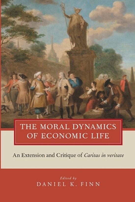 The Moral Dynamics of Economic Life