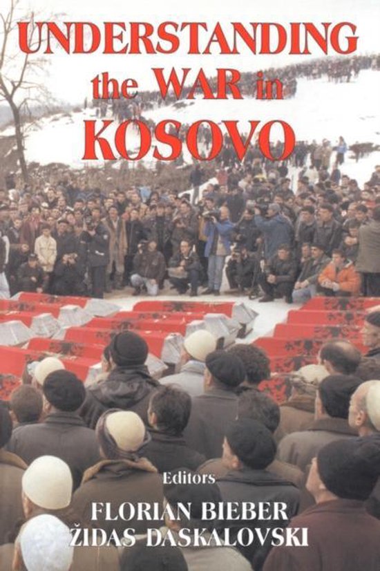 Understanding the War in Kosovo