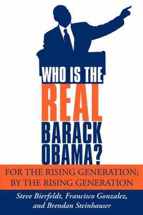 Who is the REAL Barack Obama?