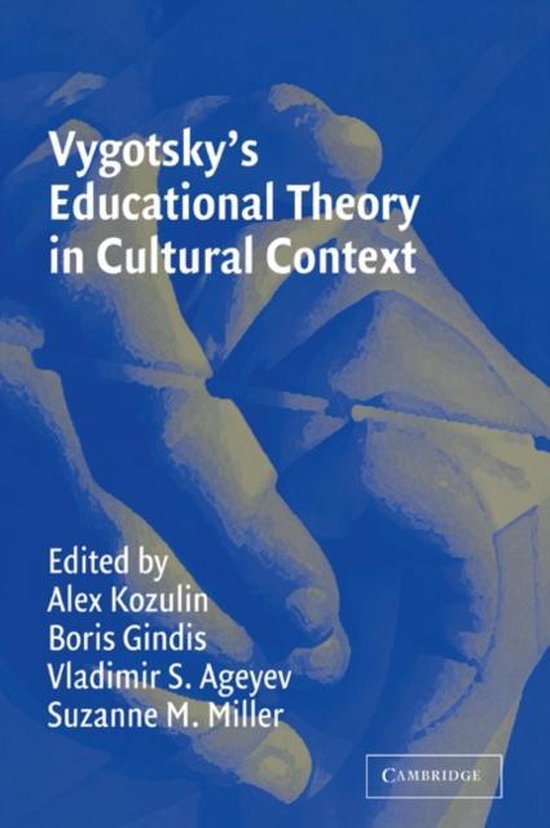 Vygotsky's Educational Theory Cultural