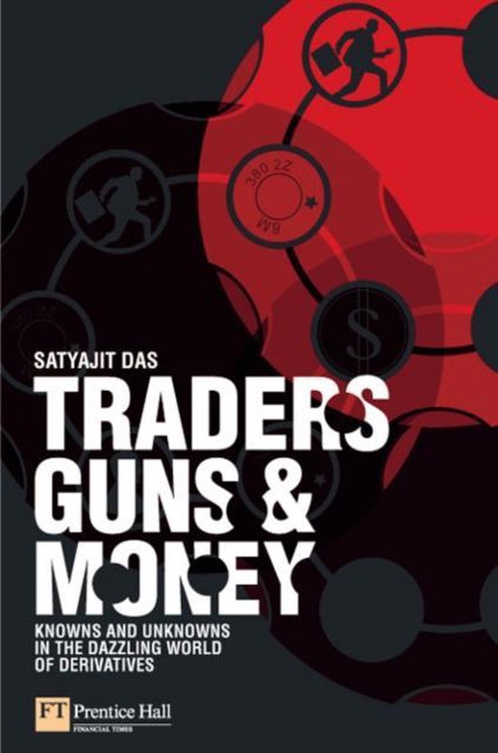 Traders, Guns & Money