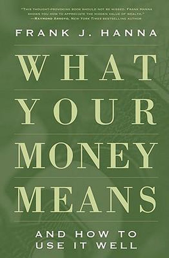 What Your Money Means